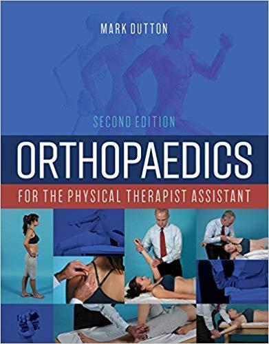 Orthopaedics for the Physical Therapist Assistant 2019 - اورتوپدی